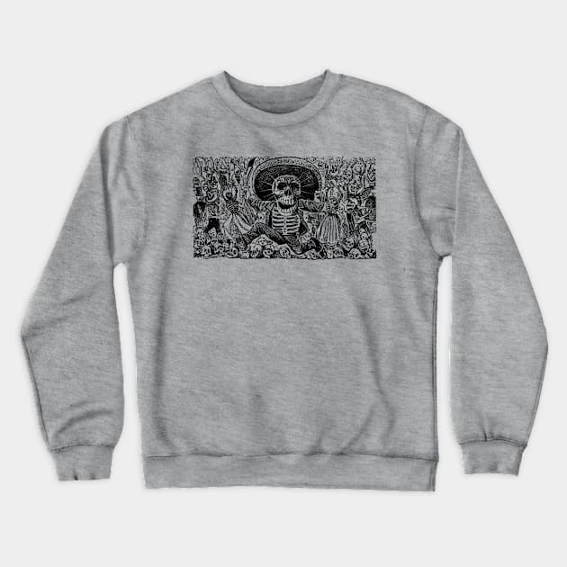 Calaveras Oaxaquena | Skeletons | Skulls | Day of the Dead | Dia de los Muertos | Posada | Circa 1852-1913 | Crewneck Sweatshirt by Eclectic At Heart